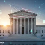 Supreme Court Ruling Expected in October 2026: Data Privacy Supreme Court building with digital data privacy overlay